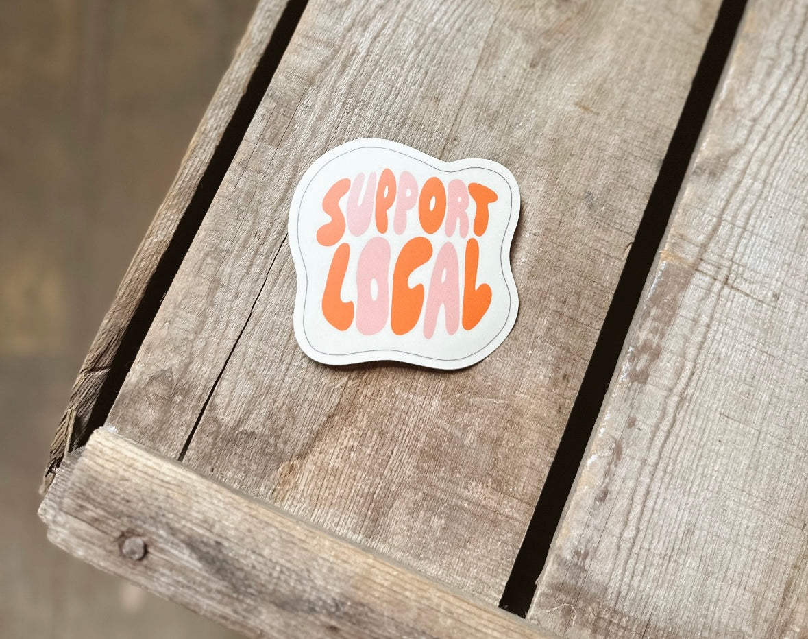 "Support Local" Sticker